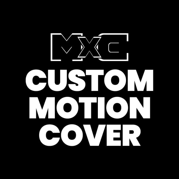 Custom Motion Cover